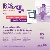 Presentaci&oacute;n del libro 'Desaceleraci&oacute;n y equilibrio en la escuela' de la maestra y educadora Noelia Palacios 